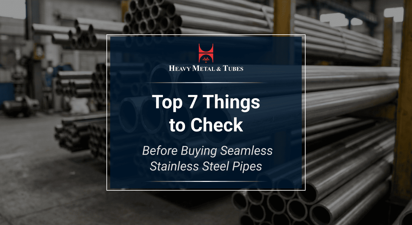 Buying Seamless Stainless Steel Pipes