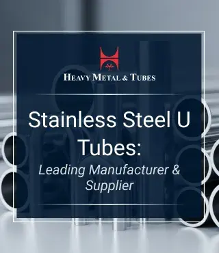 Stainless Steel U Tubes Leading Manufacturer Supplier